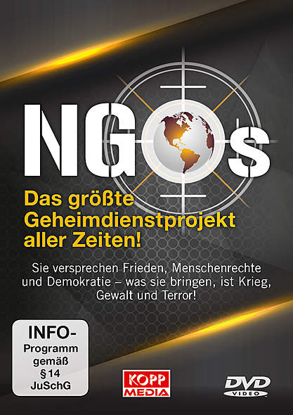 NGOs - Das grte Geheimdienstprojekt aller Zeiten!